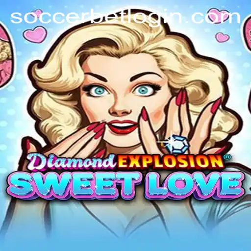 Discover the Thrilling World of DiamondExplosionSweetLove: A Fusion of Fun and Strategy
